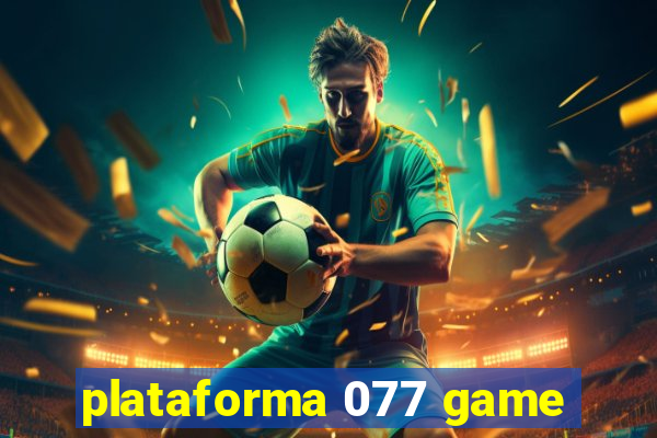 plataforma 077 game